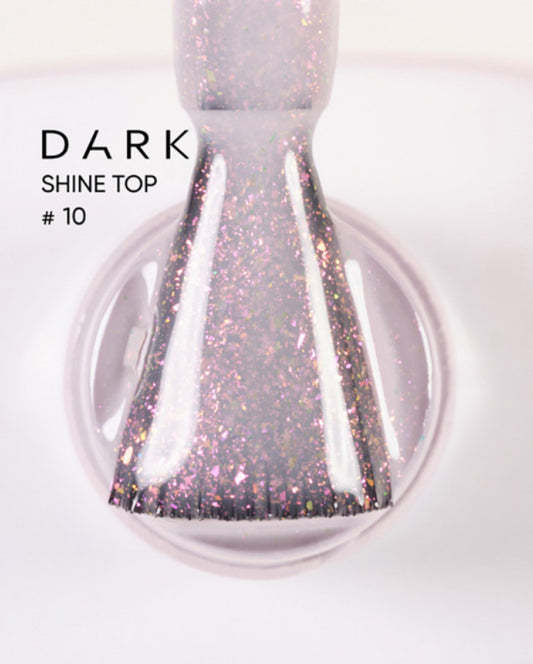 DARK Shine Top 10